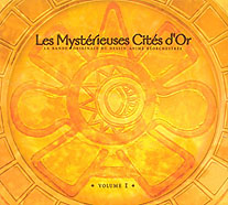 LES MYSTERIEUSES CITES D' OR　リニューアルサントラCD VOLUME.1